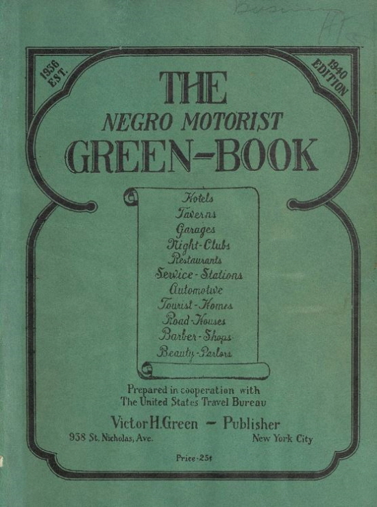 1930년대 발행되었던 흑인 운전자를 위한 안내서 그린 북(Green Book). 출처=위키백과